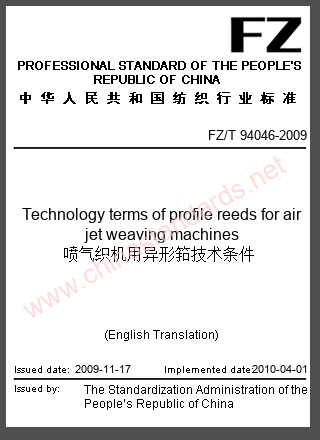 FZ/T 94046-2009 in English FZ/T 94046-2009 in English
